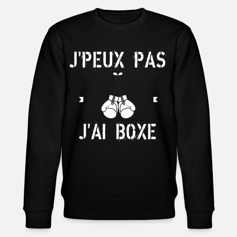 J'Peux Pas J'Ai Boxe - Sweat bio CHANGER Stanley/Stella Unisexe - noir