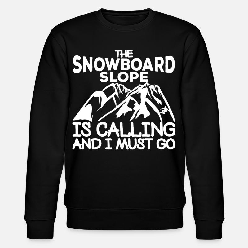 Snowboard Spruch - Stanley/Stella Unisex Bio-Sweatshirt CHANGER  - Schwarz