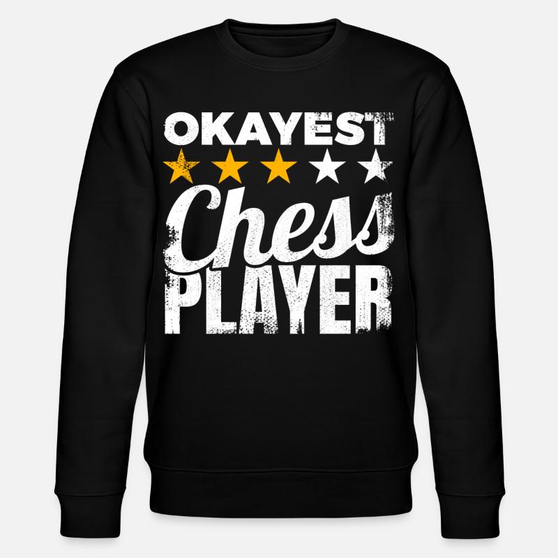 Joueur d’échecs Okayest - Sweat bio CHANGER Stanley/Stella Unisexe - noir