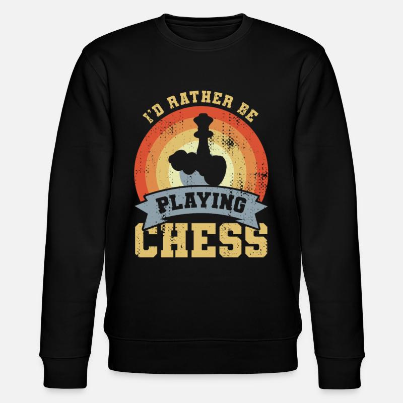 I'd Rather Be Playing Chess - Stanley/Stella CHANGER Unisex Organic Sweatshirt - black