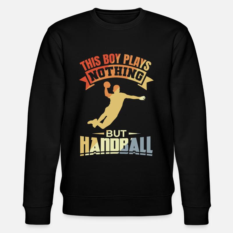 Junge spielt nichts außer Handball - Stanley/Stella Unisex Bio-Sweatshirt CHANGER  - Schwarz