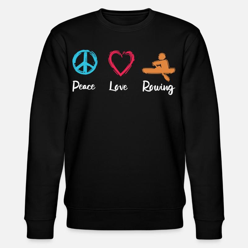 Paix, Amour, Aviron - Sweat bio CHANGER Stanley/Stella Unisexe - noir