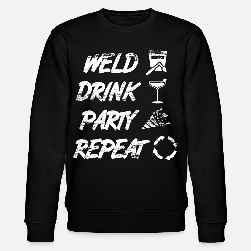 welding, drinking, celebrating, repeating - Stanley/Stella CHANGER Unisex Organic Sweatshirt - black
