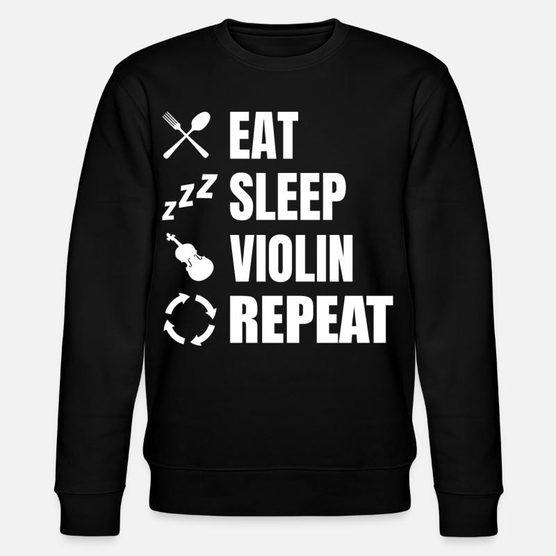 Eat Sleep Violin Repeat - Stanley/Stella CHANGER Unisex Organic Sweatshirt - black