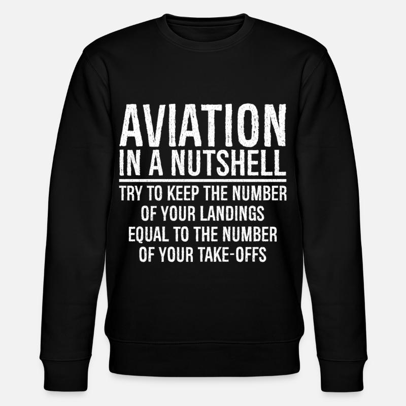 Aviation In A Nutshell Funny - Sweat bio CHANGER Stanley/Stella Unisexe - noir
