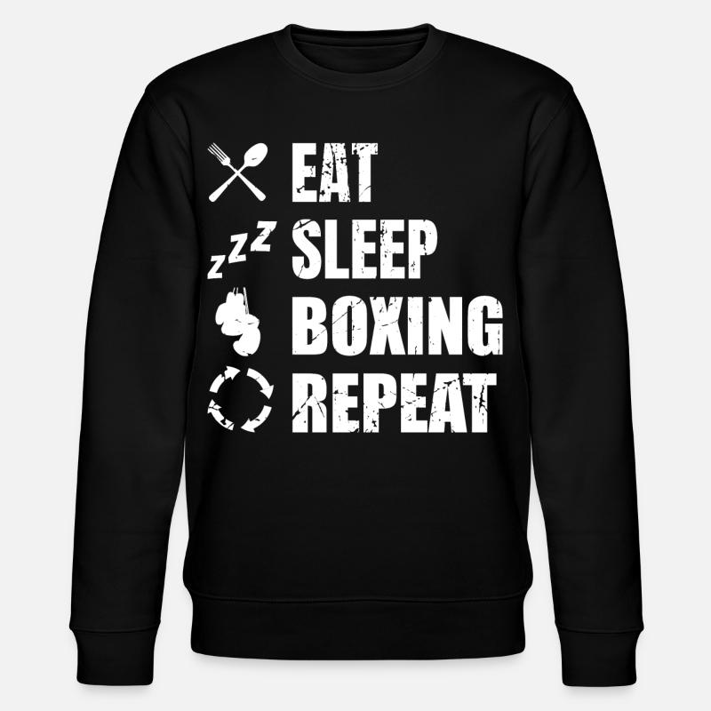 Eat Sleep Boxing Repeat - Stanley/Stella Unisex Bio-Sweatshirt CHANGER  - Schwarz