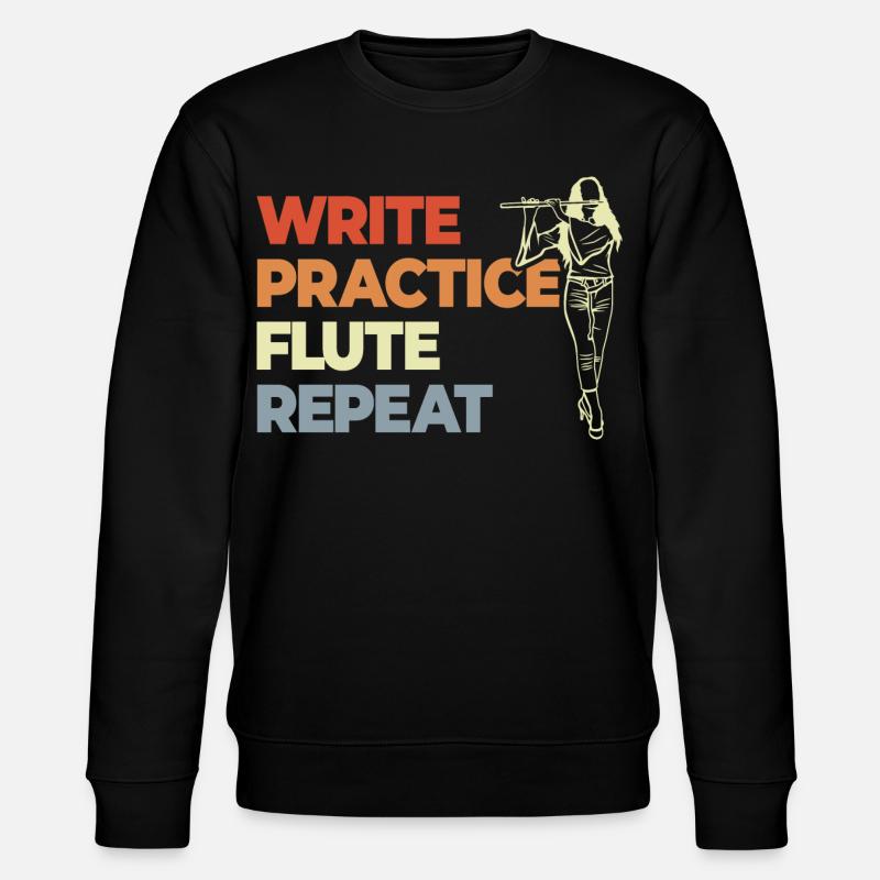 Write Practice Flute Repeat - Stanley/Stella CHANGER Unisex Organic Sweatshirt - black