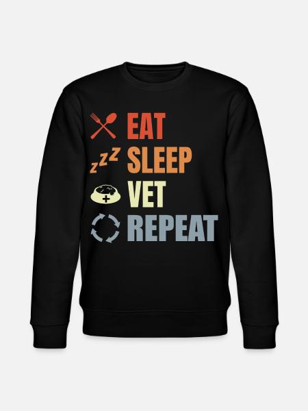 Eat Sleep Vet Repeat - Stanley/Stella CHANGER Unisex Organic Sweatshirt - black