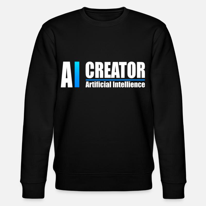 Créateur d’IA Passionné d’intelligence artificielle - Sweat bio CHANGER Stanley/Stella Unisexe - noir