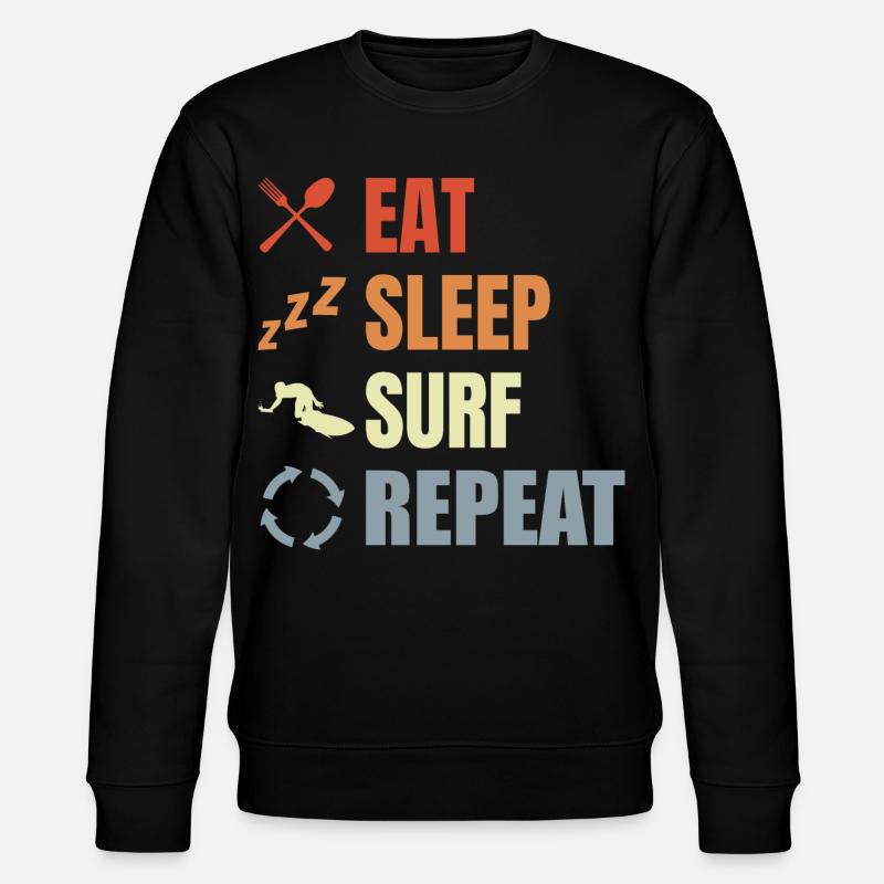 Manger Dormir Surfer Répéter - Sweat bio CHANGER Stanley/Stella Unisexe - noir