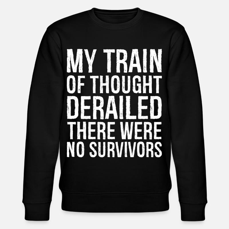 my train of thought derailed - Sweat bio CHANGER Stanley/Stella Unisexe - noir