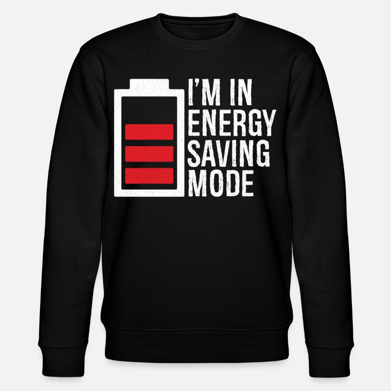 I'm in energy saving mode - Sweat bio CHANGER Stanley/Stella Unisexe - noir