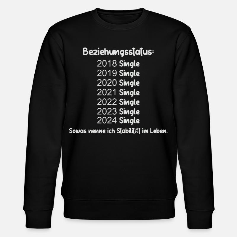 Statut de la relation Célibataire - Sweat bio CHANGER Stanley/Stella Unisexe - noir