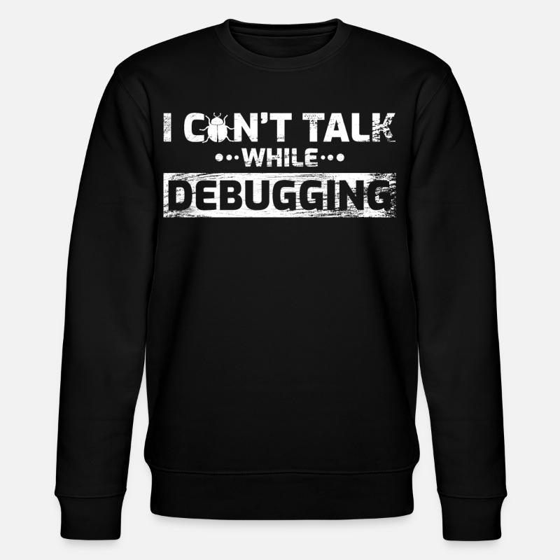 Software Developer Joke - Stanley/Stella CHANGER Unisex Organic Sweatshirt - black