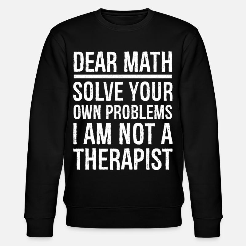 dear math funny shirt - Stanley/Stella Unisex Bio-Sweatshirt CHANGER  - Schwarz