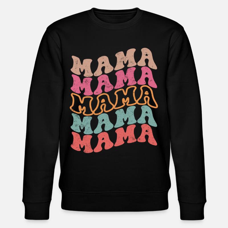 Retro Groovy Mama Text Pattern - Stanley/Stella CHANGER Unisex Organic Sweatshirt - black