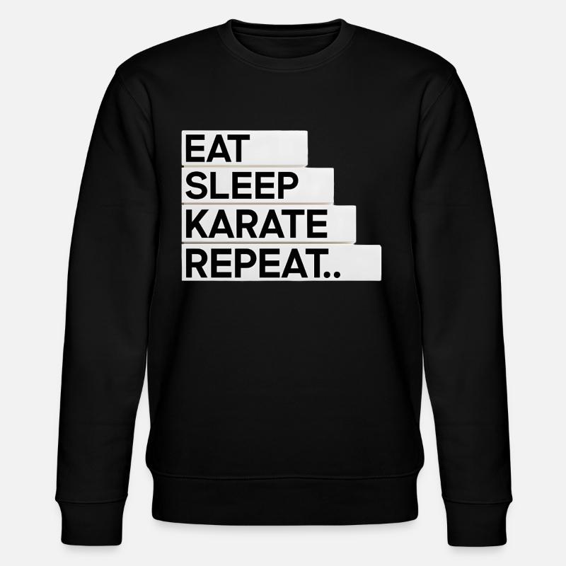 Eat. Sleep. Karate. Repeat... - Stanley/Stella CHANGER Unisex Organic Sweatshirt - black
