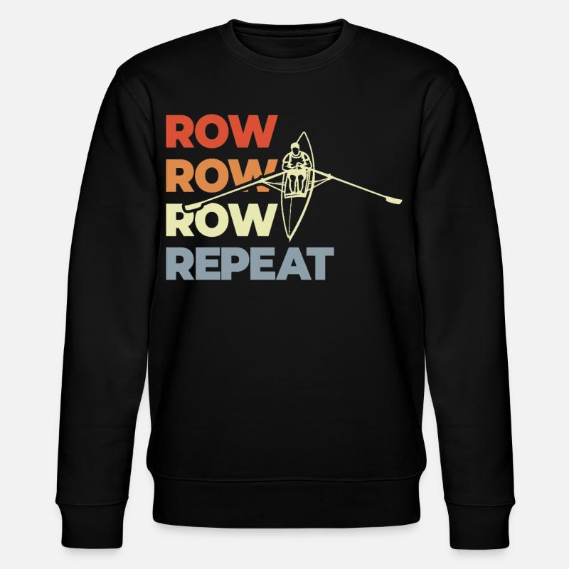 Row Row Row Repeat - Stanley/Stella Unisex Bio-Sweatshirt CHANGER  - Schwarz