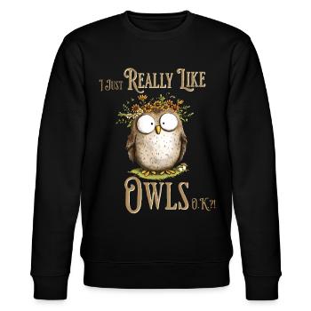 Eule mit Spruch I Really Like Owls - Stanley/Stella Unisex Bio-Sweatshirt CHANGER  - Schwarz - Vorne - Nik (191cm) & Marisol (170cm)