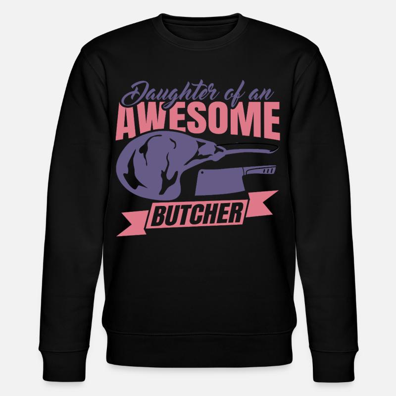 Fille d’un boucher - Sweat bio CHANGER Stanley/Stella Unisexe - noir