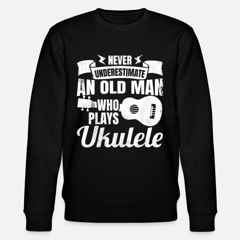 Never underestimate old ukulele players - Stanley/Stella CHANGER Unisex Organic Sweatshirt - black