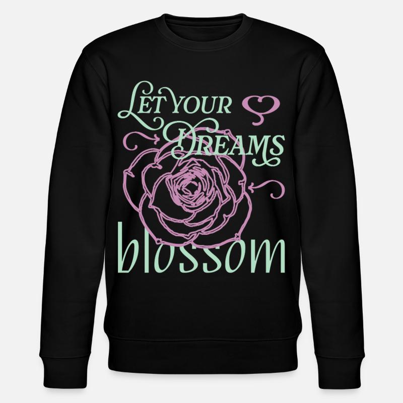 Make dreams come true - Stanley/Stella CHANGER Unisex Organic Sweatshirt - black