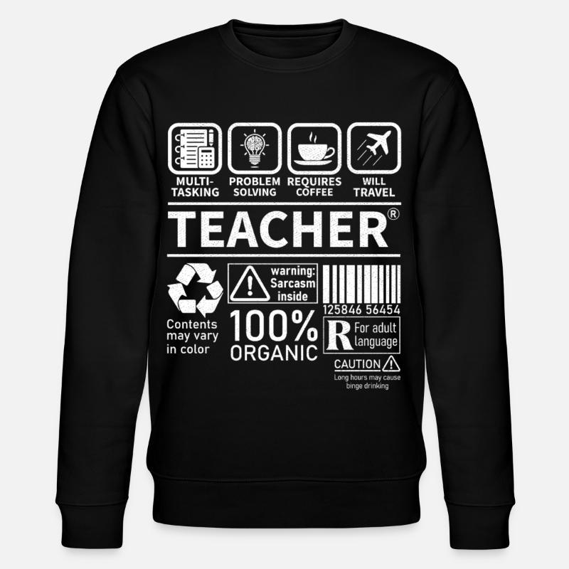 Teacher multi tasking problem solving requires - Stanley/Stella Unisex Bio-Sweatshirt CHANGER - Schwarz