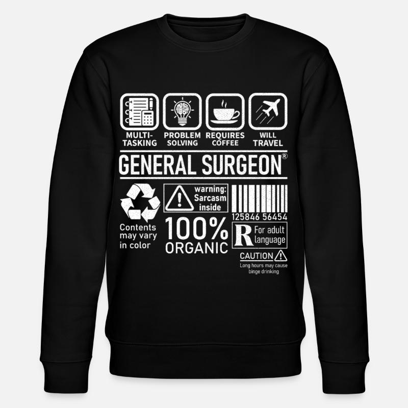 General Surgeon multi tasking problem solving - Stanley/Stella Unisex Bio-Sweatshirt CHANGER - Schwarz