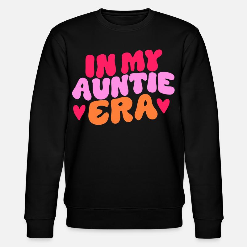 In My Auntie Era Statement - Stanley/Stella Unisex Bio-Sweatshirt CHANGER  - Schwarz