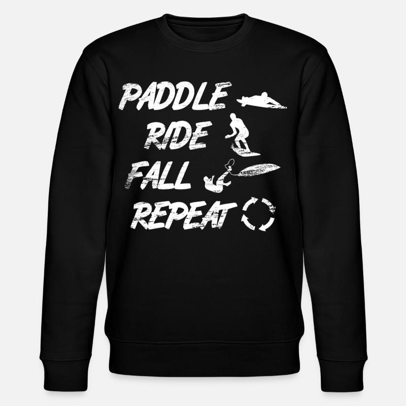 Paddle Ride Fall Repeat - Stanley/Stella Unisex Bio-Sweatshirt CHANGER  - Schwarz