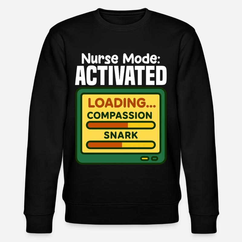 NURSE MODE ACTIVATED - NURSE GIFT - Stanley/Stella CHANGER Unisex Organic Sweatshirt - black