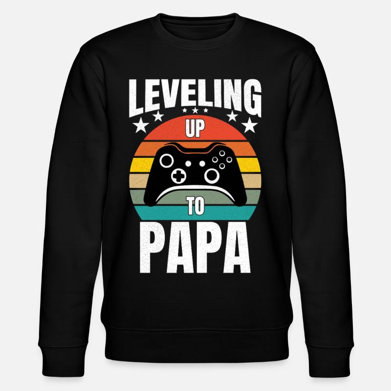 Montée de niveau jusqu’à papa - Sweat bio CHANGER Stanley/Stella Unisexe - noir