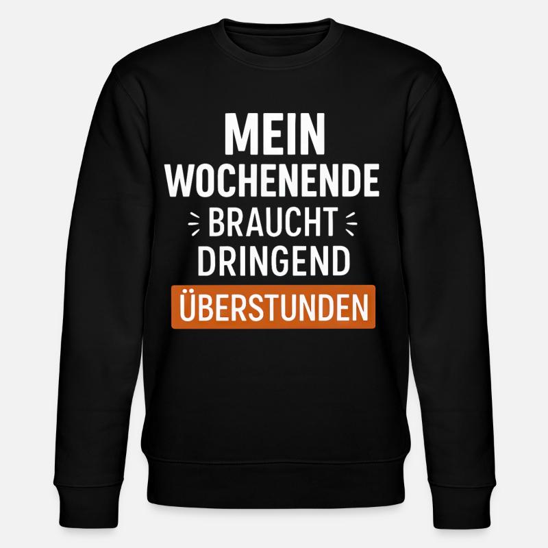 Drôle de dicton du week-end - Sweat bio CHANGER Stanley/Stella Unisexe - noir