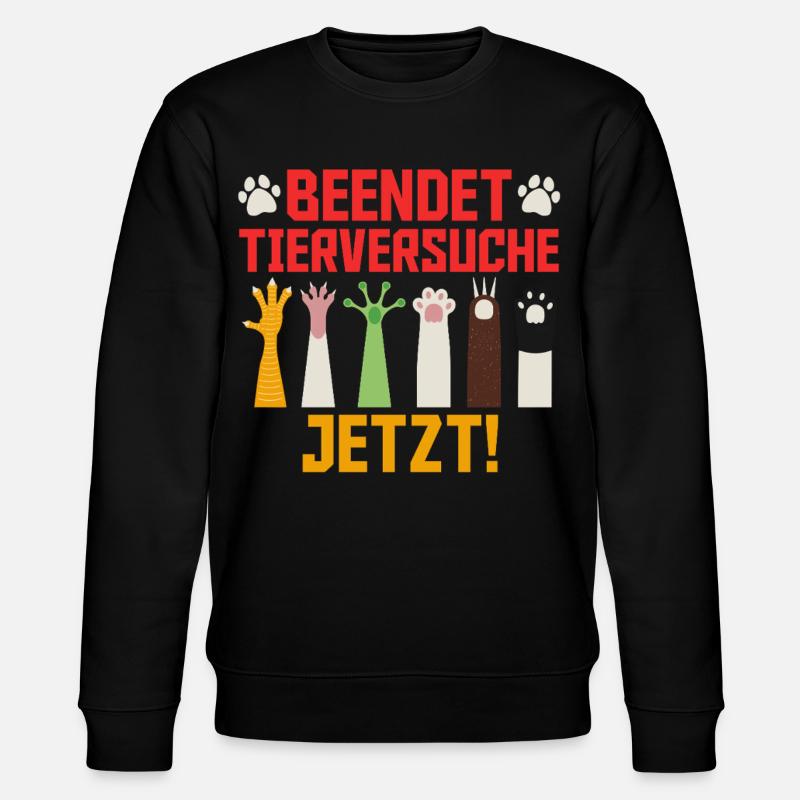 Tierwohl BEENDET TIERVERSUCHE JETZT LUSTIG - Stanley/Stella Unisex Bio-Sweatshirt CHANGER  - Schwarz