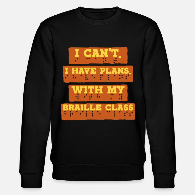 Braille Lehrer Blindenschrift Braille Class - Stanley/Stella Unisex Bio-Sweatshirt CHANGER  - Schwarz