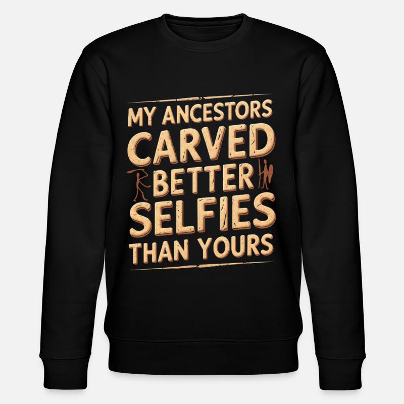 Petroglyph Petroglyphs Craved Selfies - Stanley/Stella CHANGER Unisex Organic Sweatshirt - black