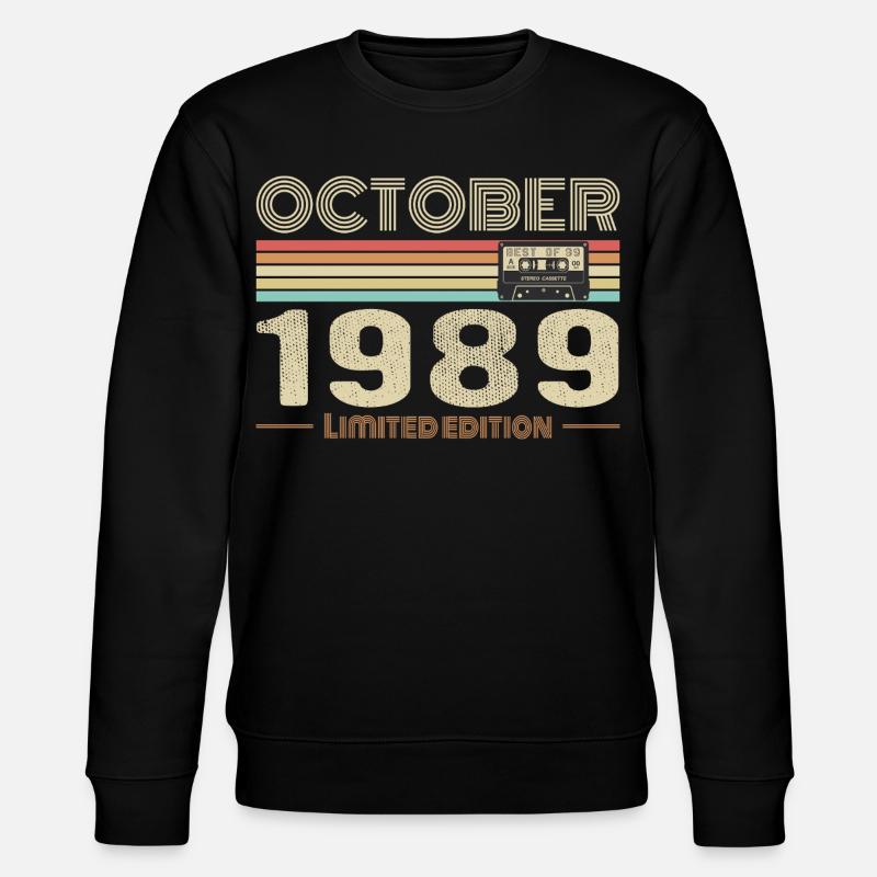 Anniversaire octobre 1989 - Birthday october 1989 - Sweat bio CHANGER Stanley/Stella Unisexe - noir
