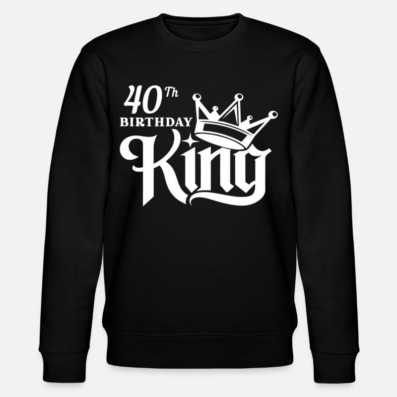 Roi du 40e anniversaire - Sweat bio CHANGER Stanley/Stella Unisexe - noir