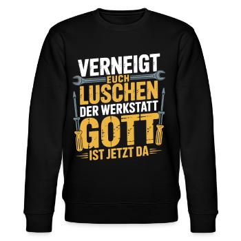 Verneigt euch Luschen der Werkstatt Gott ist da - Stanley/Stella Unisex Bio-Sweatshirt CHANGER  - Schwarz - Vorne - Nik (191cm) & Marisol (170cm)