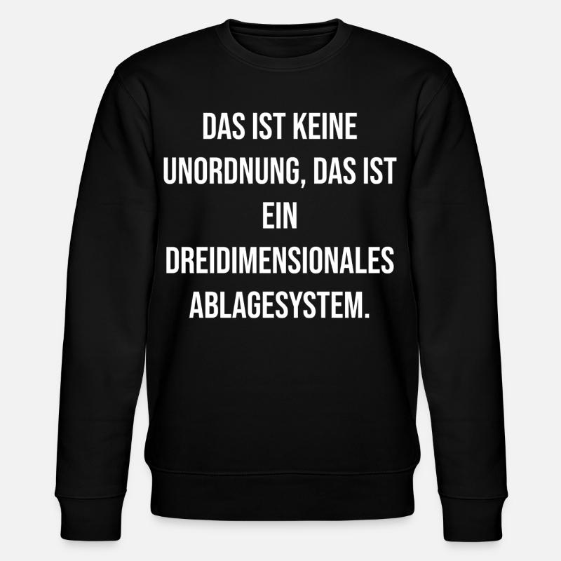 Three-dimensional filing system Spruch - Stanley/Stella CHANGER Unisex Organic Sweatshirt - black