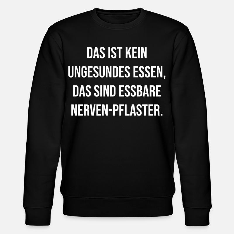 Citation de NervPflaster : Ironie comestible - Sweat bio CHANGER Stanley/Stella Unisexe - noir