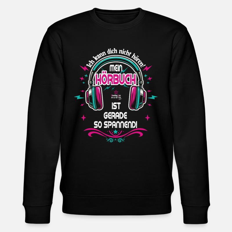 Spannendes Hörbuch - Stanley/Stella Unisex Bio-Sweatshirt CHANGER  - Schwarz