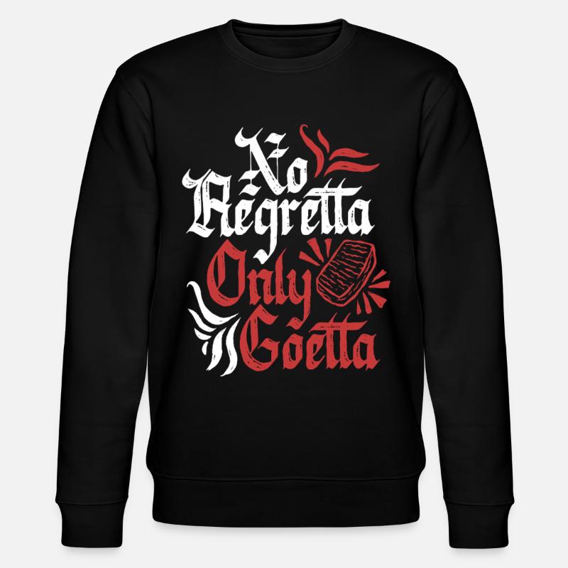 Goetta Wurst No Regretta Only Goetta - Stanley/Stella Unisex Bio-Sweatshirt CHANGER - Schwarz