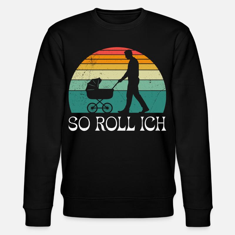 Soon dad SO I ROLL MERRILY - Stanley/Stella CHANGER Unisex Organic Sweatshirt - black