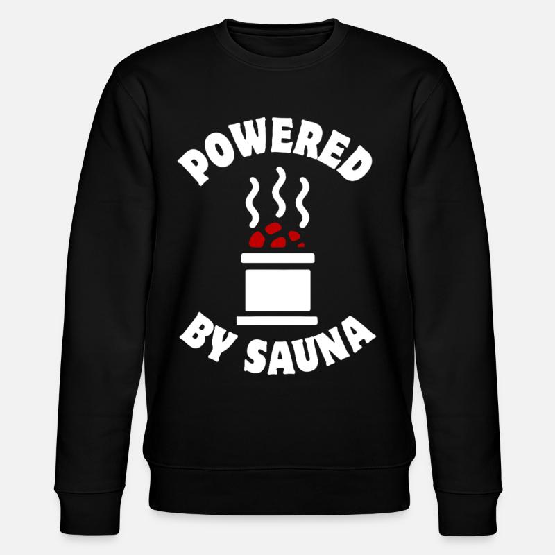 Propulsé par Sauna - Saunieren - Spruch - Sweat bio CHANGER Stanley/Stella Unisexe - noir
