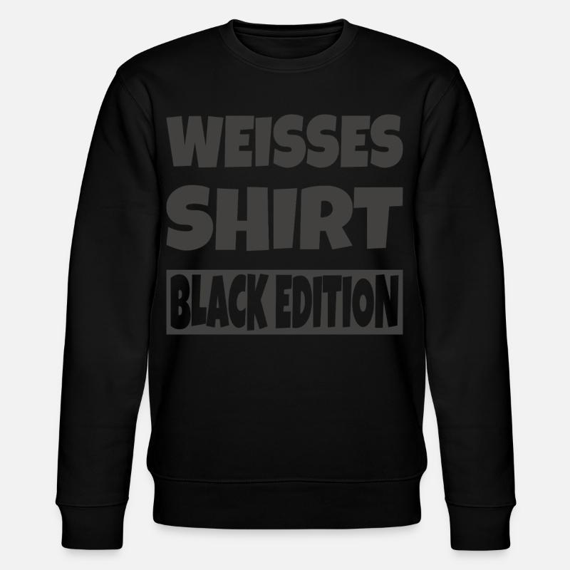 Chemise Blanche Édition Noire - Sweat bio CHANGER Stanley/Stella Unisexe - noir