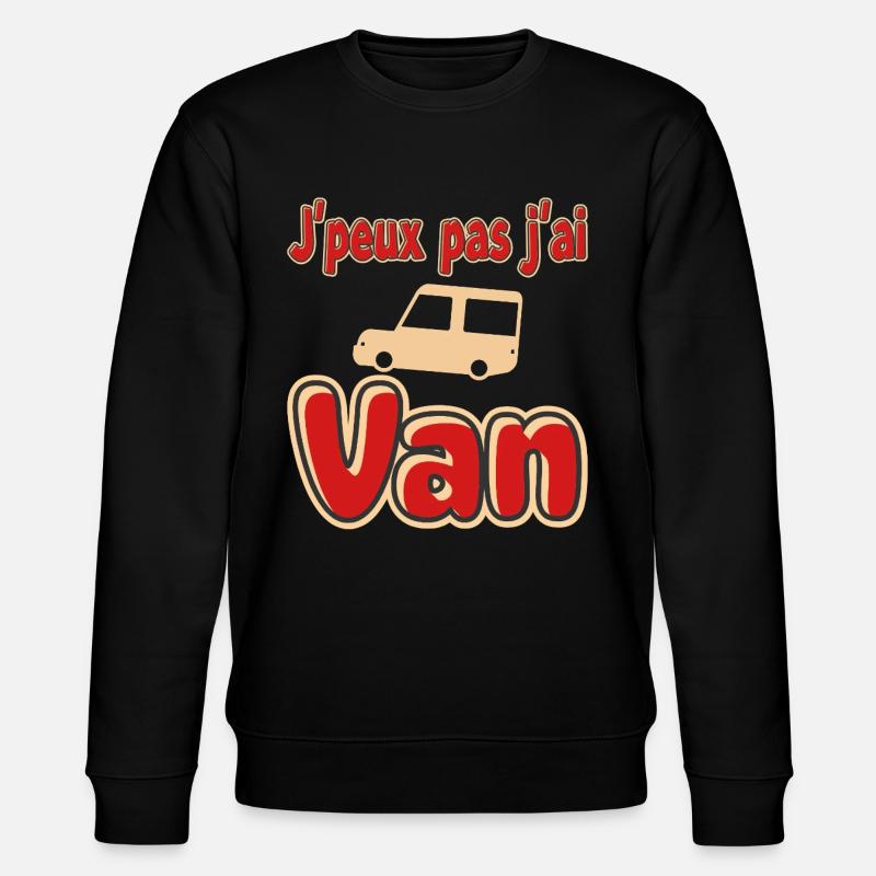 J'peux pas j'ai Van - Sweat bio CHANGER Stanley/Stella Unisexe - noir