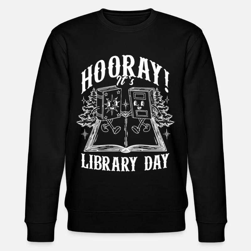 Library Day Librarian Reading Librarian - Stanley/Stella CHANGER Unisex Organic Sweatshirt - black