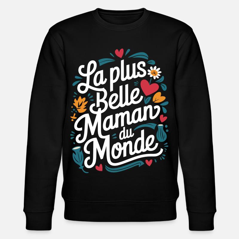 Die schönste Mama der Welt - Stanley/Stella Unisex Bio-Sweatshirt CHANGER  - Schwarz