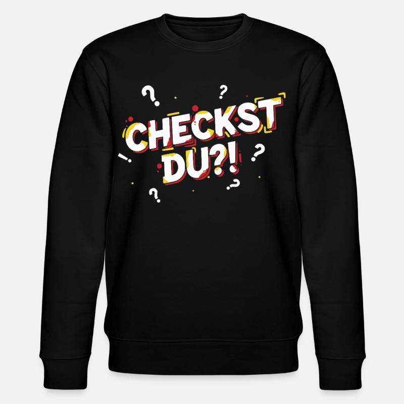Checkst du?! - Lustiges Jugendwort / Jugendsprache - Stanley/Stella Unisex Bio-Sweatshirt CHANGER  - Schwarz
